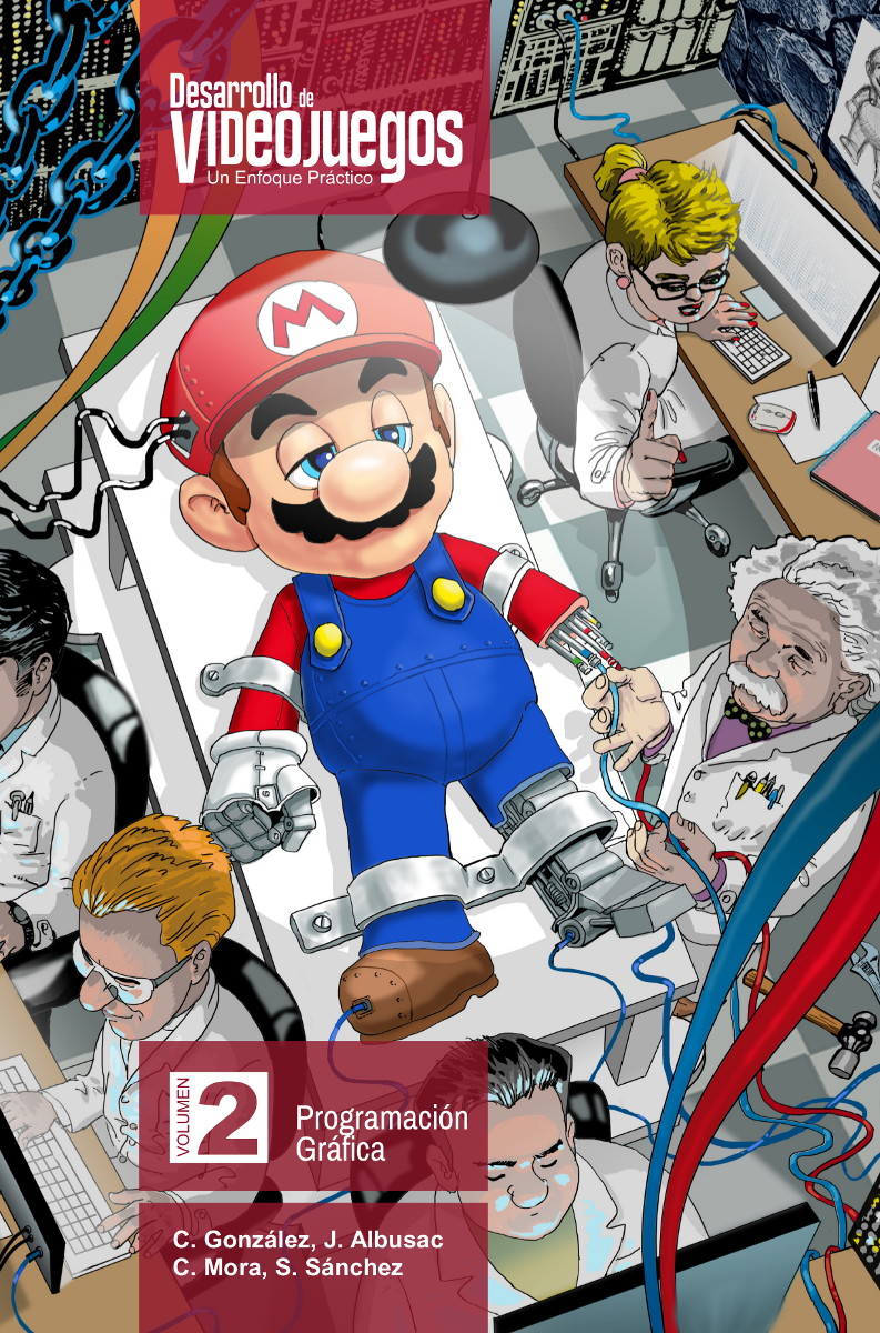 Portada de Desarrollo de Videojuegos. Un enfoque Práctico